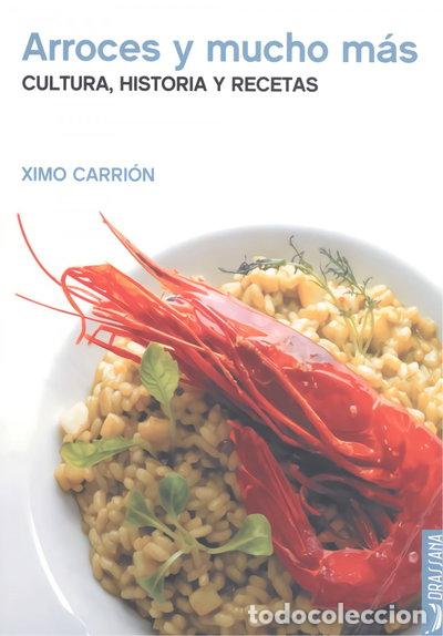 B&uuml;cher: Arroces y mucho m&aacute;s- 9788412226584