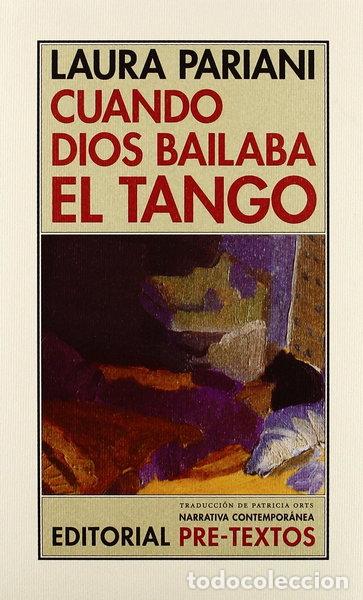 Libros: Cuando Dios bailaba el tango- 9788481916911