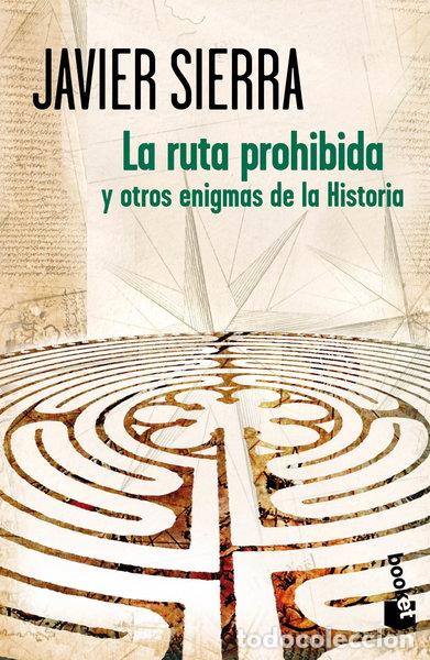 Libros: La ruta prohibida y otros enigmas de la Historia- 9788408007180