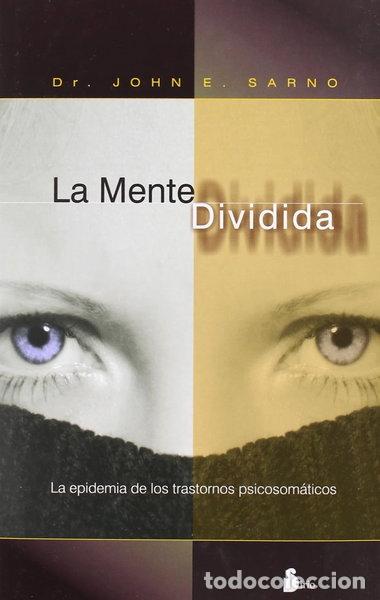B&uuml;cher: La mente dividida- 9788478085491