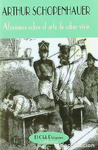 Libros: Aforismos sobre el arte de saber vivir- 9788477022442