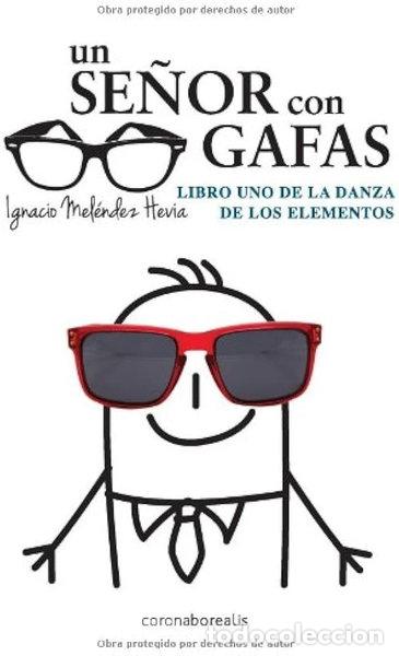 B&uuml;cher: Un se&ntilde;or con gafas- 9788415465379