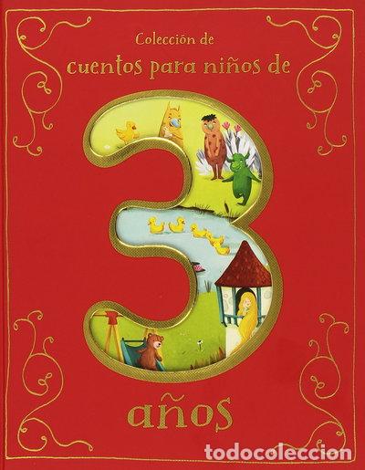 Libros: Colecci&oacute;n de cuentos para ni&ntilde;os de 3 a&ntilde;os- 9781474808187