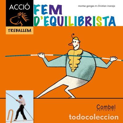 Libros: Fem d'equilibrista- 9788498257342