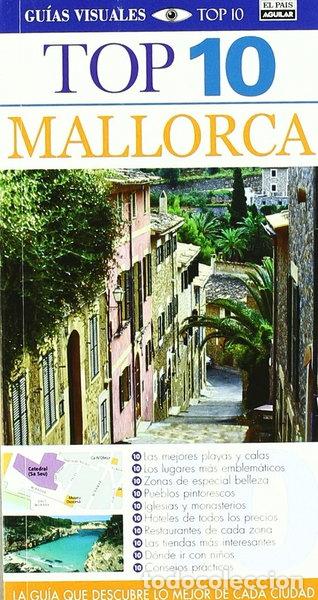 Libros: Mallorca - Gu&iacute;as Visuales TOP 10- 9788403509917