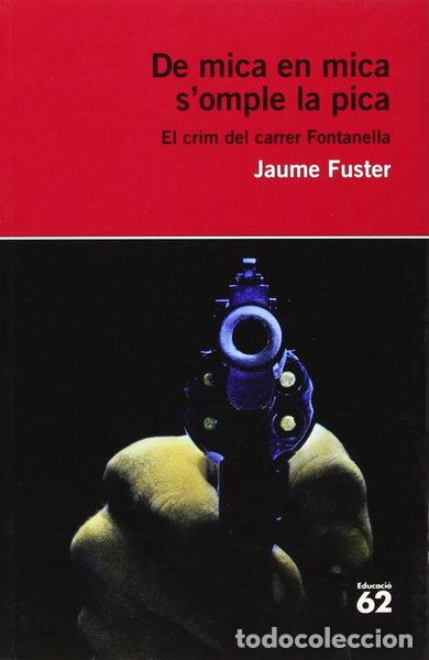 Livros em segunda m&atilde;o: De mica en mica s'omple la pica- 9788429761900