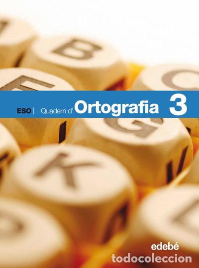 Libros: Quadern d'Ortografia 3- 9788423685943