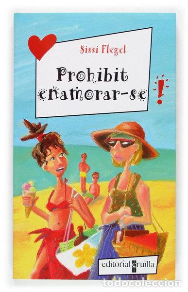Libros: Prohibit enamorar-se- 9788466109604