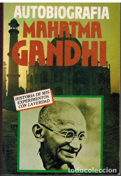 books: Autobiograf&iacute;a: La Historia de Mis Experimentos con la Verdad- 9788421403235