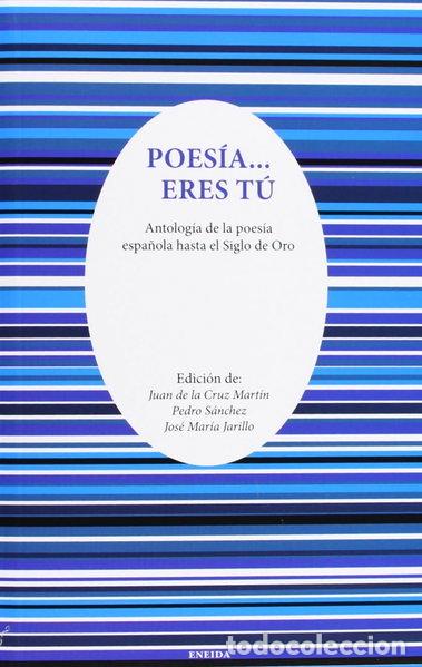 Libri di seconda mano: Poes&iacute;a... eres t&uacute;- 9788415458289