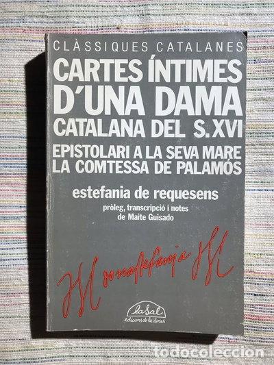 Libri di seconda mano: Cartes &iacute;ntimes d'una dama catalana del s. XVI- 9788485627356