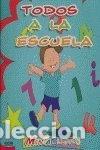 Libri di seconda mano: Todos a la escuela 2-3/mentacuentos- 9788498260908
