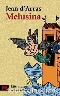 books: Melusina o la Noble Historia de Lusignan- 9788420634517