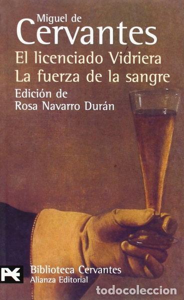 Libros: El licenciado Vidriera / La fuerza de la sangre- 9788420659107