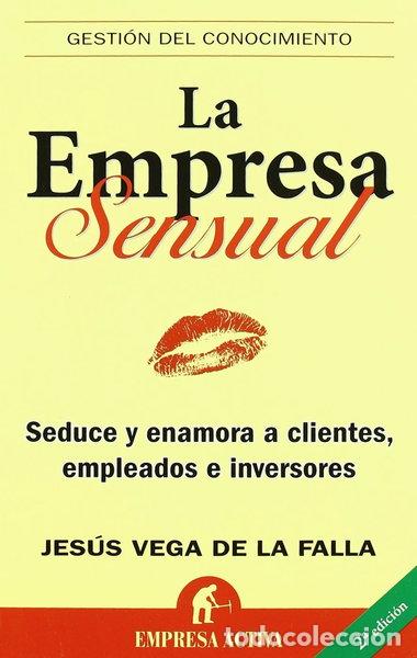 Livres: La empresa sensual- 9788492452026