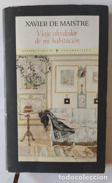 Livres: Viaje alrededor de mi habitaci&oacute;n- 9788496601260