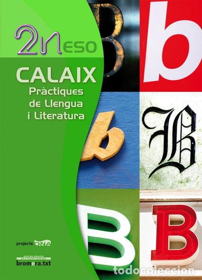 Livres: Calaix, pr&agrave;ctiques de llengua i literatura, 2 ESO- 9788498243352