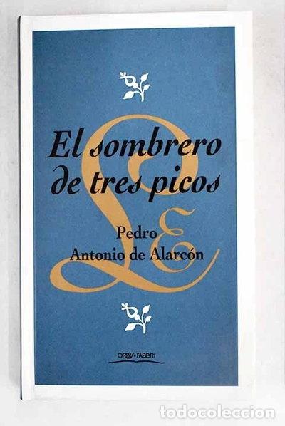 Livres: El sombrero de tres picos- 9788440216526