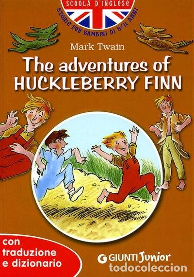 B&uuml;cher: The adventures of Huckleberry Finn- 9788809060081