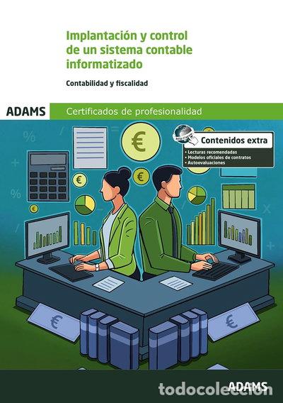 Libros: Implantaci&oacute;n y control de un sistema contable informatizado- 9788410772199