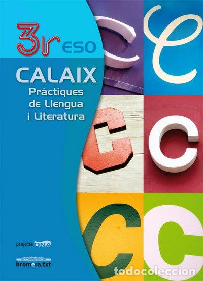 Libros: Calaix 3: Pr&agrave;ctiques de llengua i literatura, 3 ESO- 9788498243369