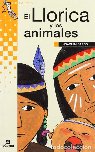 Livros em segunda m&atilde;o: El Llorica y los animales- 9788424686772