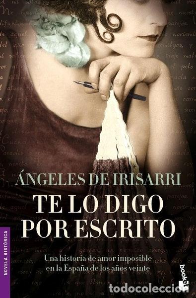 Libros: Te lo digo por escrito- 9788427033993