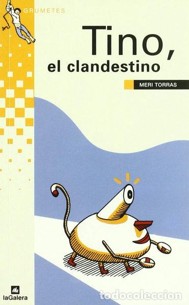 Libros: Tino, el clandestino- 9788424686710