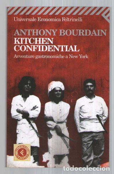 Livres: Kitchen confidential- 9788807818684