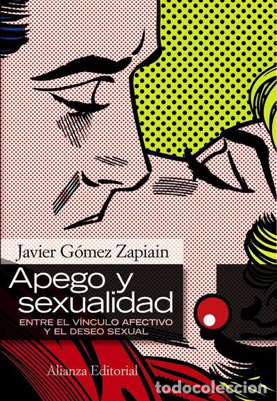Livros em segunda m&atilde;o: Apego y sexualidad- 9788420668581