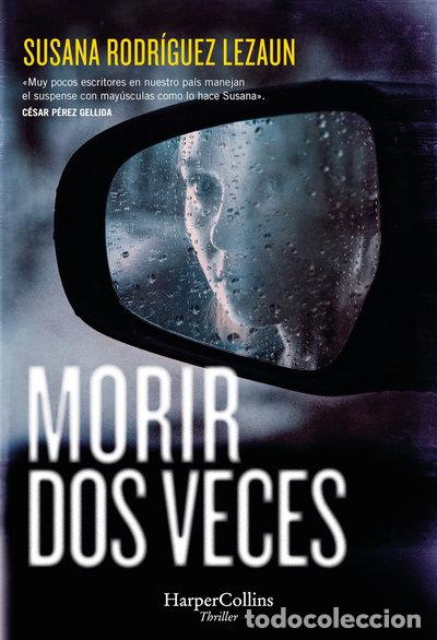 Libros: Morir dos veces- 9788410642287