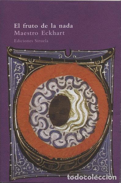 Libri di seconda mano: El fruto de la nada- 9788478443918