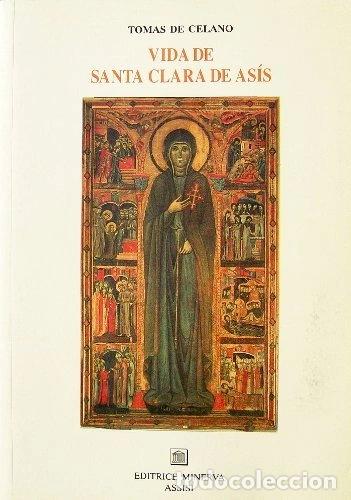 Libros: Vida de santa Clara de As&iacute;s- 9788887021776