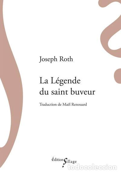 Libros: La L&eacute;gende du saint buveur- 9791091896566