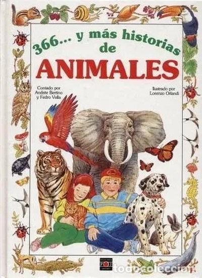 Libros: 366... Y M&aacute;s Historias De Animales- 9788401312281