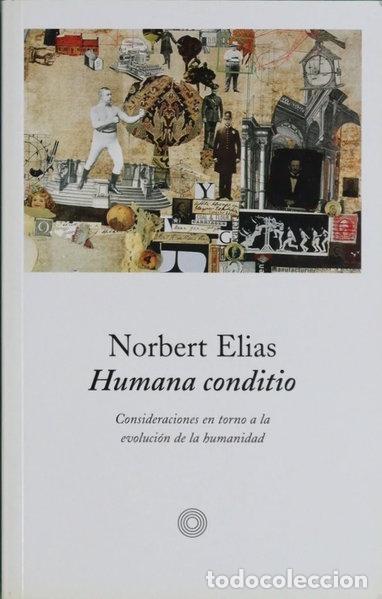 B&uuml;cher: Humana conditio- 9788483074435