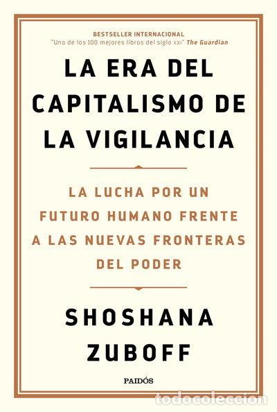 B&uuml;cher: La era del capitalismo de la vigilancia- 9788449336935