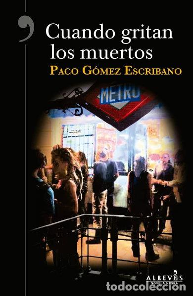 Libros: Cuando gritan los muertos- 9788417077396