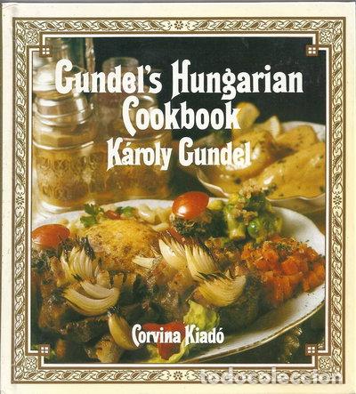 Libri di seconda mano: Gundel's Hungarian Cookbook- 9789631356274