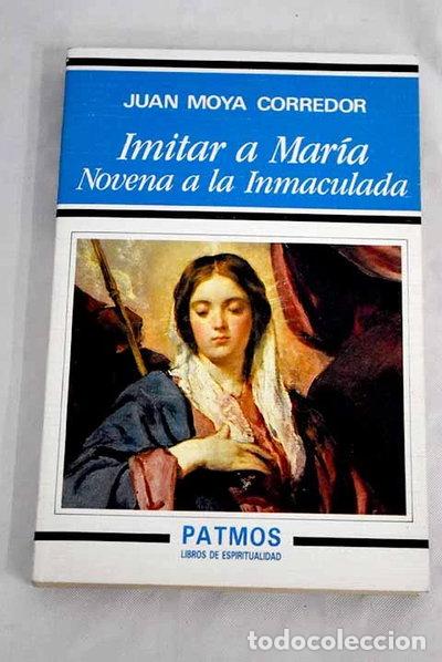 B&uuml;cher: Imitar a Mar&iacute;a. Novena a la Inmaculada- 9788432126079