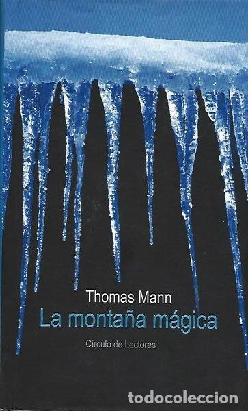 B&uuml;cher: La Monta&ntilde;a M&aacute;gica- 9788467211511