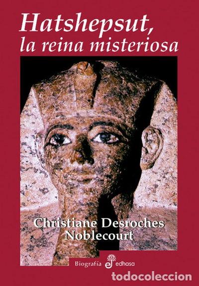 Libros: Hatshepsut, la reina misteriosa- 9788435026512