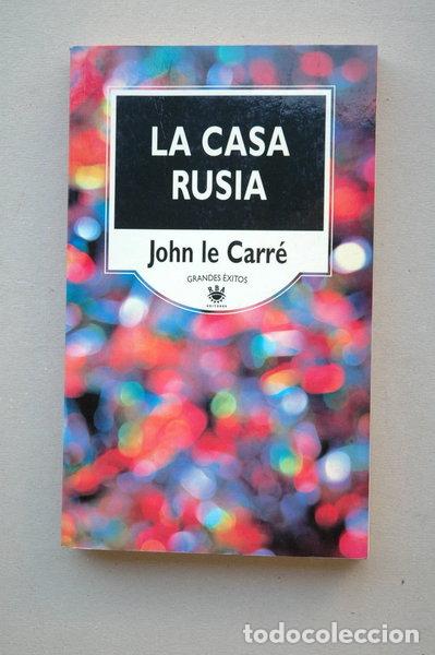 Libros: La casa Rusia- 9788447307364