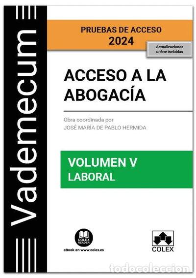 B&uuml;cher: Acceso a la abogac&iacute;a. Volumen V. Parte espec&iacute;fica laboral- 9788411941624