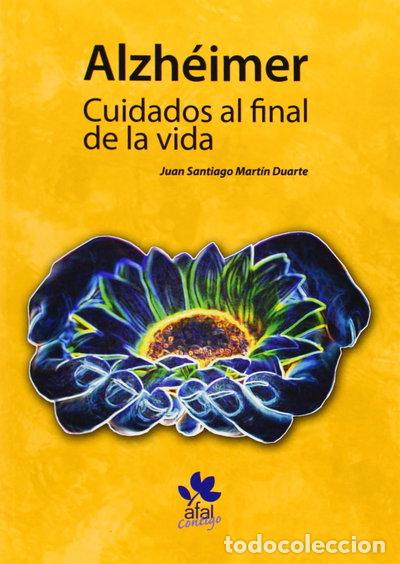 B&uuml;cher: Alzheimer: Cuidados al final de la vida- 9788493467876