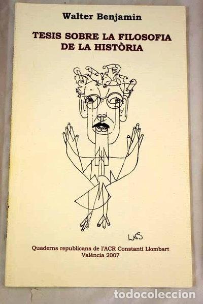 Libros: Tesis sobre la filosofia de la hist&ograve;ria- 9788461197644