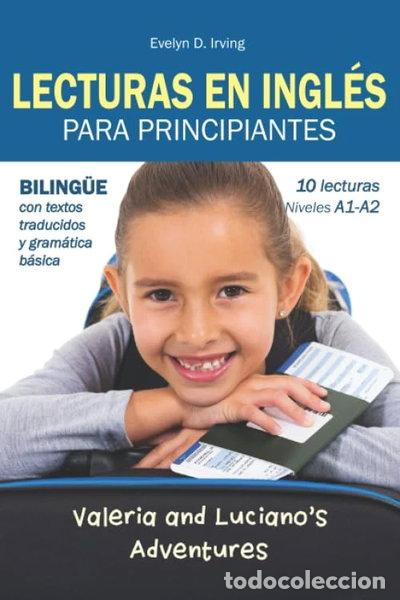 Libros: Lecturas en Ingl&eacute;s Para Principiantes- 9781093398441