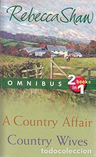 Libros: A Country Affair and Country Wives- 9781407221090