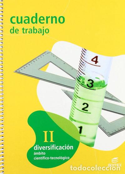 Libros: Cuaderno Diversificaci&oacute;n &Aacute;mbito Cient&iacute;fico-Tecnol&oacute;gico II- 9788497715331