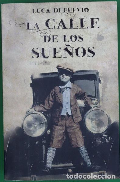 Libri di seconda mano: La calle de los sue&ntilde;os- 9788425344107
